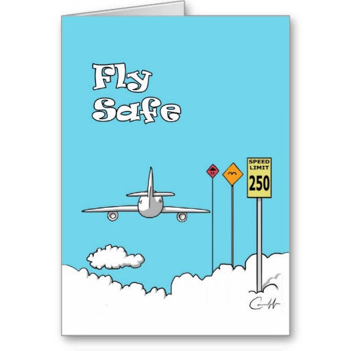 fly_safe_greeting_card-rbbb86ff45e484eefa7c4ce24eb8c4048_xvuat_8byvr_512